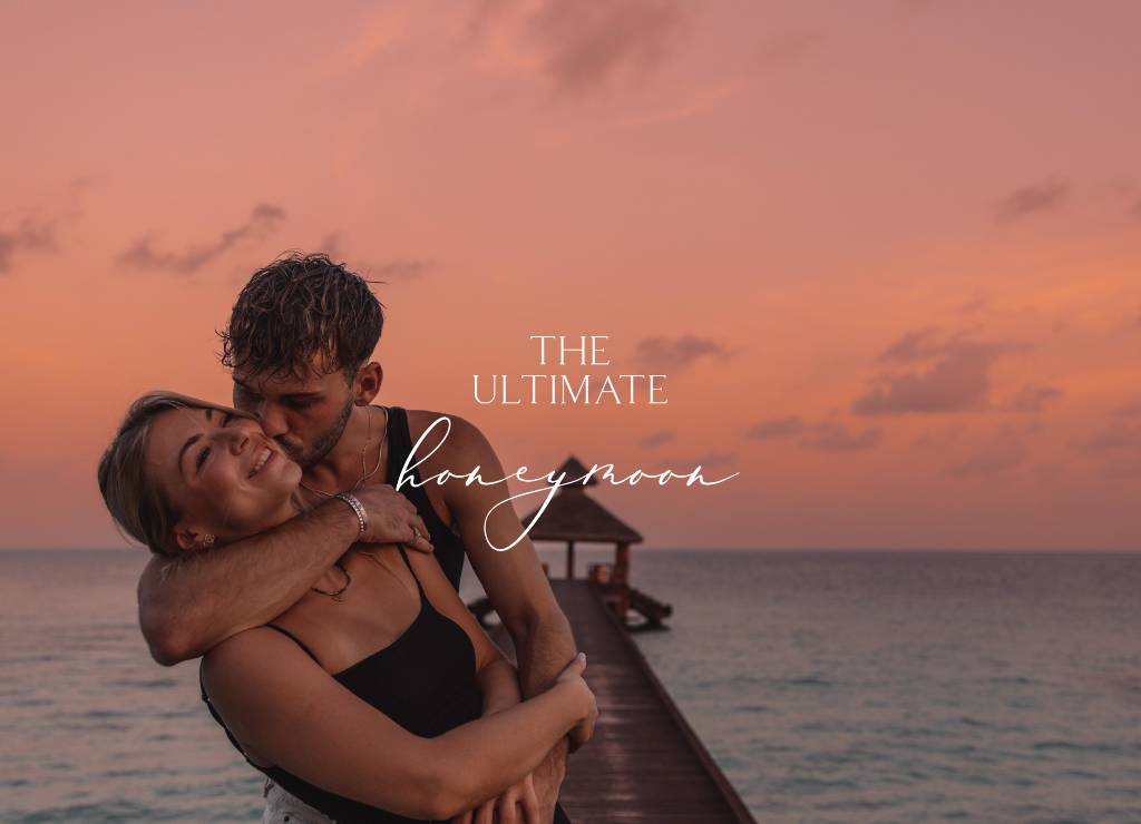 The Ultimate Honeymoon